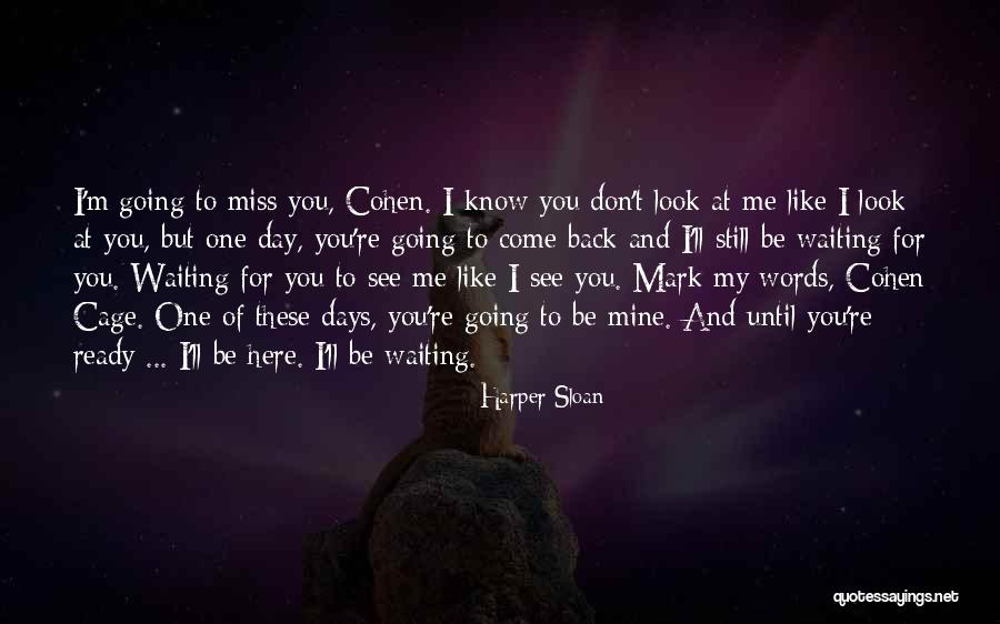 Cage Harper Sloan Quotes By Harper Sloan Cage Harper Sloan Quotes By Harper Sloan