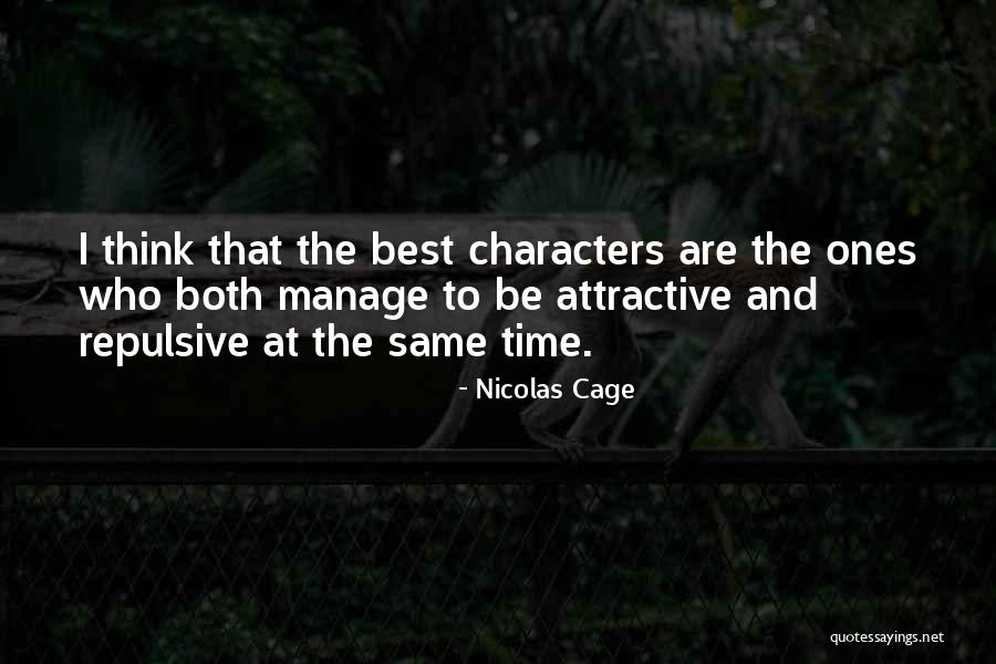 Cage Quotes By Nicolas Cage