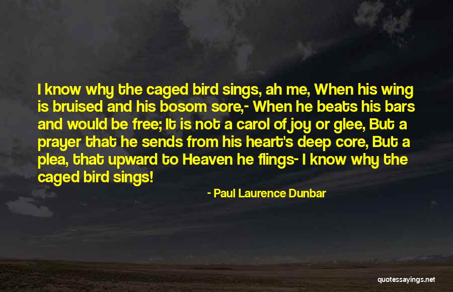 Caged Bird Sings Quotes By Paul Laurence Dunbar