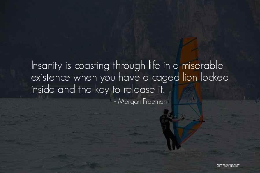 Caged Lion Quotes By Morgan Freeman Caged Lion Quotes By Morgan Freeman