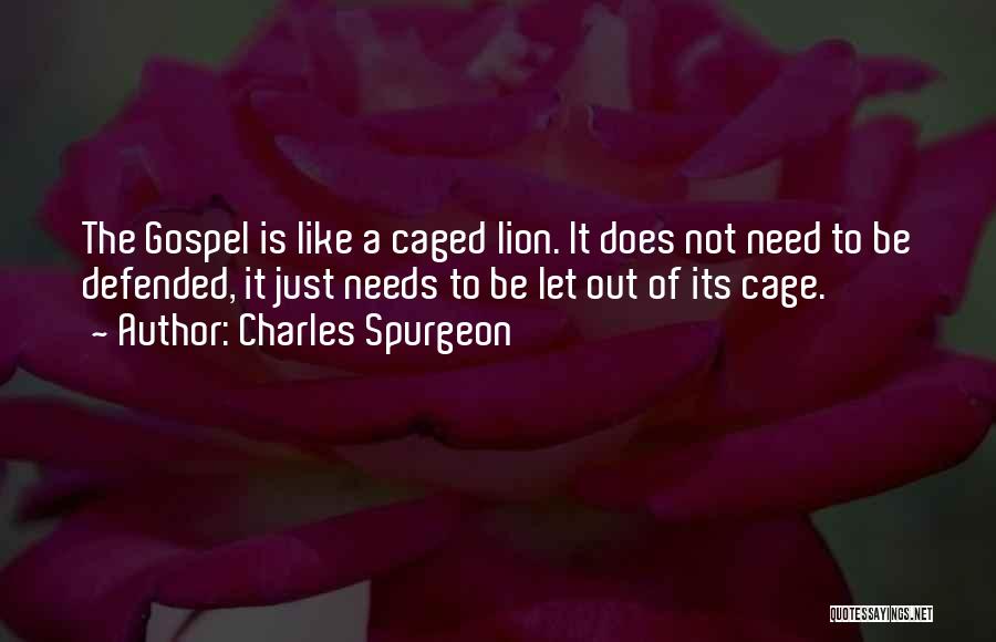 Caged Quotes By Charles Spurgeon