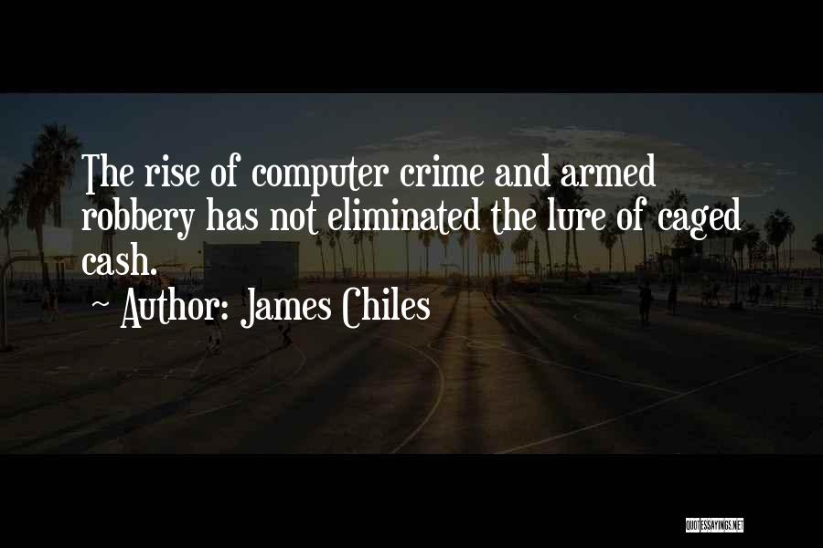 Caged Quotes By James Chiles