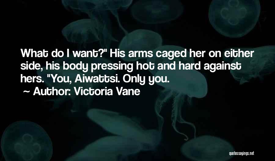 Caged Quotes By Victoria Vane