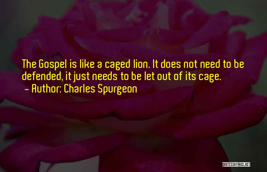 Caged Up Quotes By Charles Spurgeon