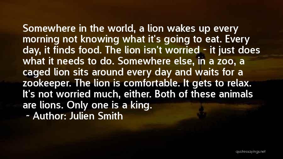 Caged Up Quotes By Julien Smith