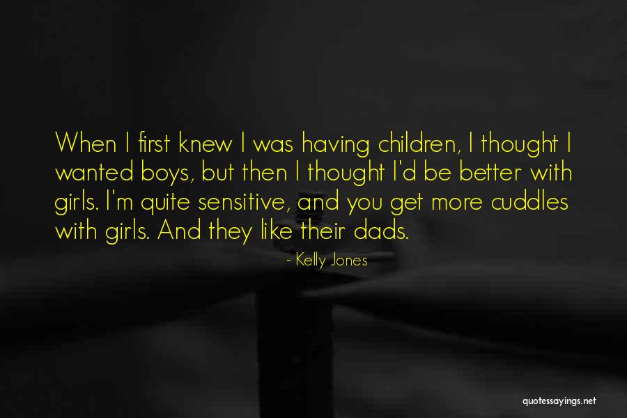 Cagey Quotes By Kelly Jones Cagey Quotes By Kelly Jones