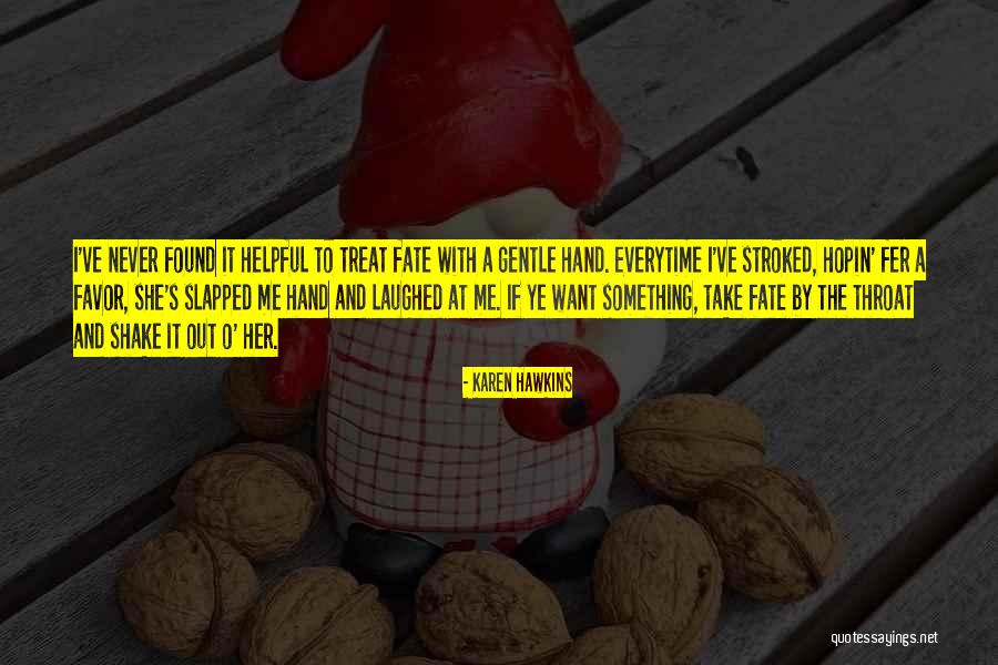 Cagna Windsor Quotes By Karen Hawkins Cagna Windsor Quotes By Karen Hawkins