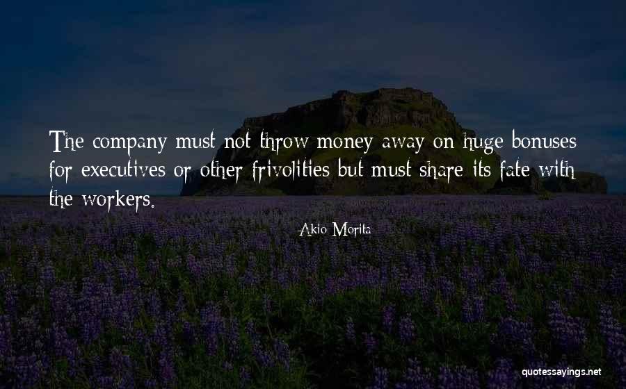 Cagniard Latour Quotes By Akio Morita Cagniard Latour Quotes By Akio Morita