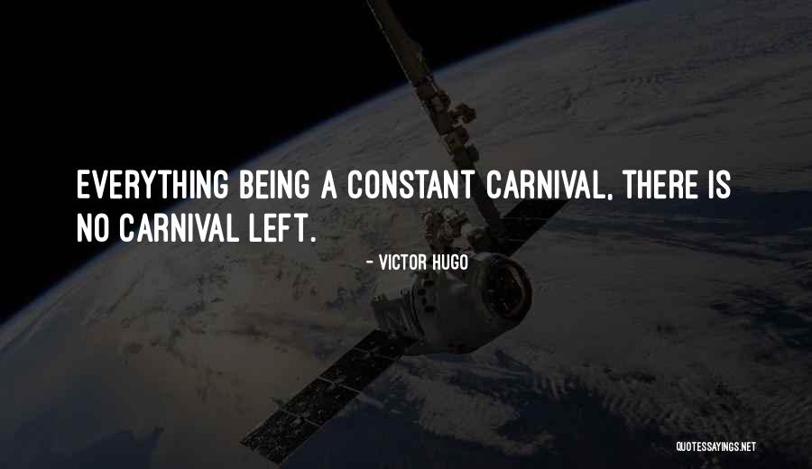 Cagny Membership Quotes By Victor Hugo
