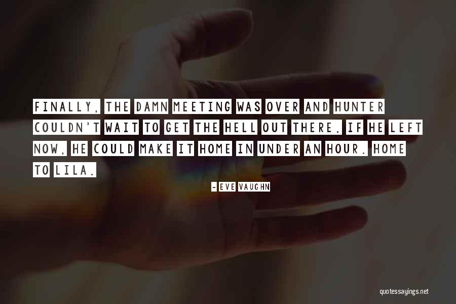 Cagny Presentation Quotes By Eve Vaughn Cagny Presentation Quotes By Eve Vaughn