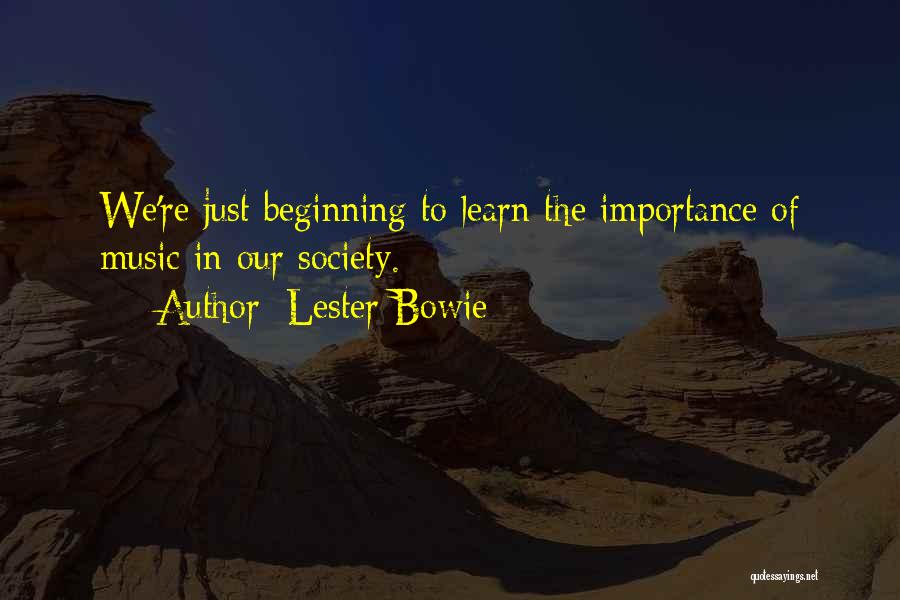 Cagula Emag Quotes By Lester Bowie