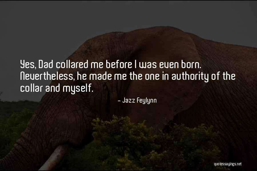 Cahalan And Krall Quotes By Jazz Feylynn Cahalan And Krall Quotes By Jazz Feylynn
