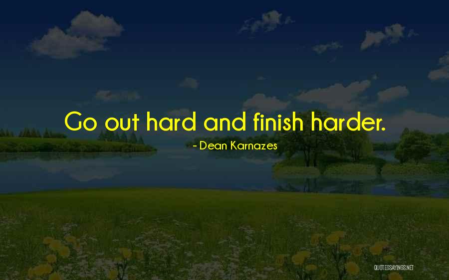 Cahiliye Quotes By Dean Karnazes Cahiliye Quotes By Dean Karnazes