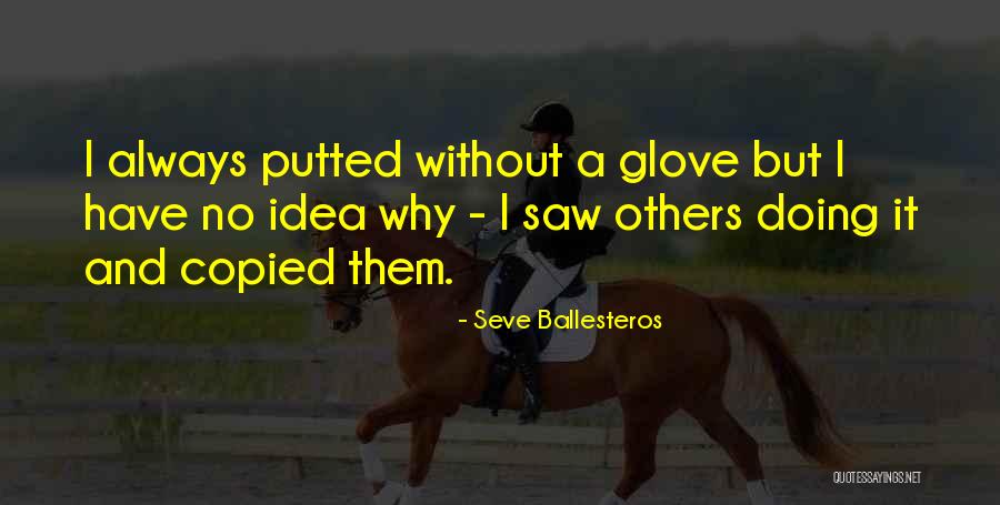 Cahills In Bluffton Quotes By Seve Ballesteros Cahills In Bluffton Quotes By Seve Ballesteros