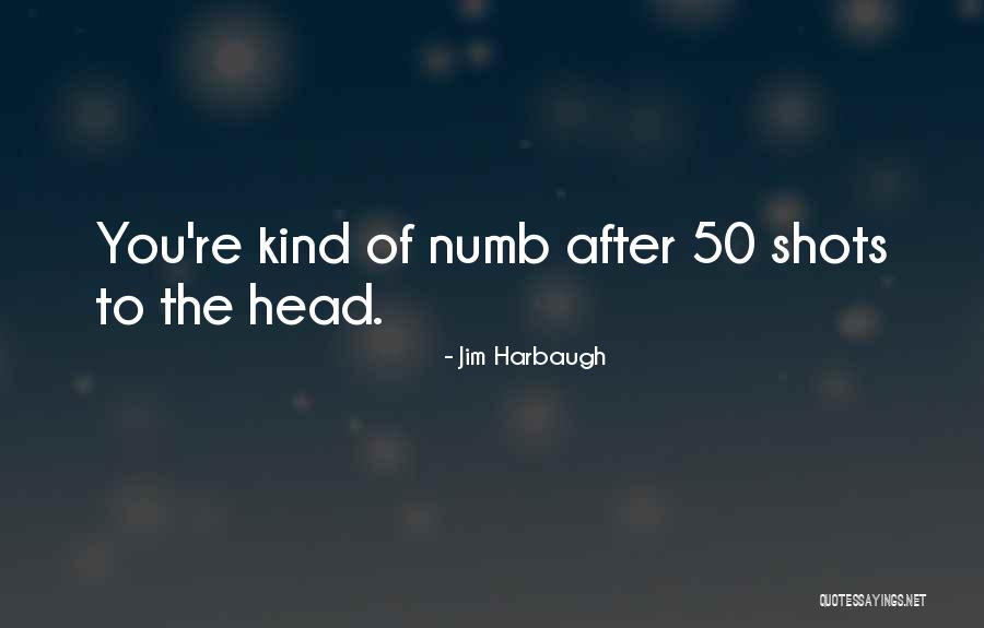 Cahills Tire Quotes By Jim Harbaugh Cahills Tire Quotes By Jim Harbaugh