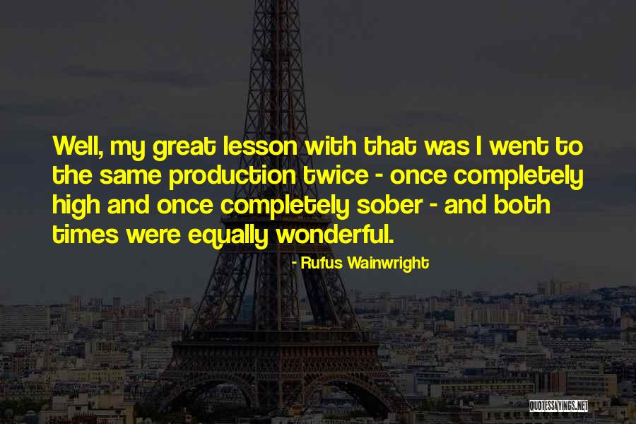 Cahit I Nceoglu Quotes By Rufus Wainwright Cahit I Nceoglu Quotes By Rufus Wainwright