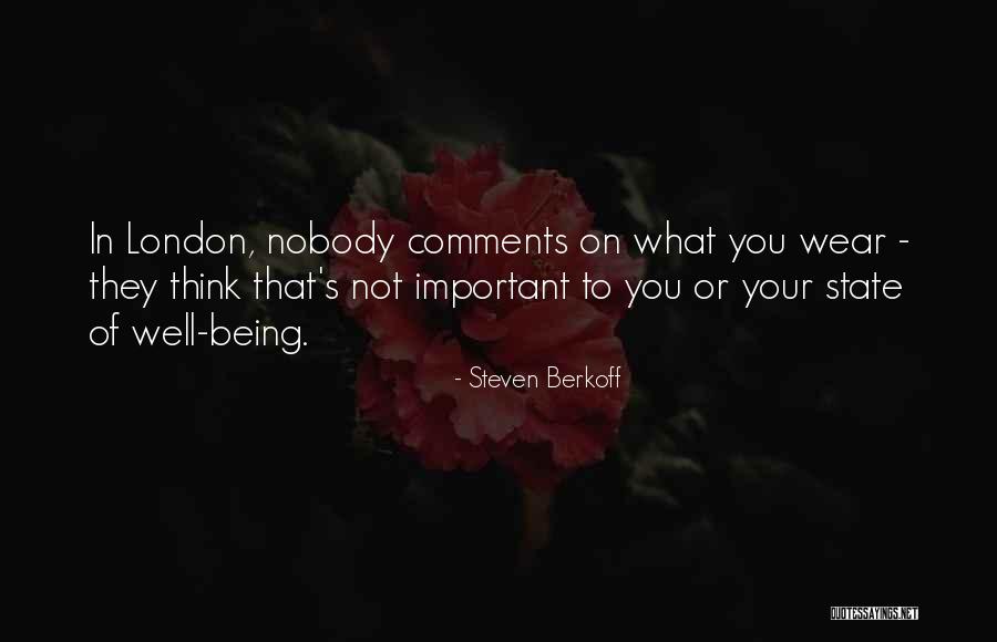 Cahita Quotes By Steven Berkoff Cahita Quotes By Steven Berkoff