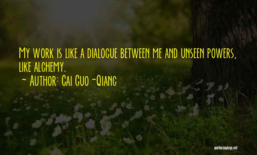 Cai Guo-Qiang Quotes 1308356