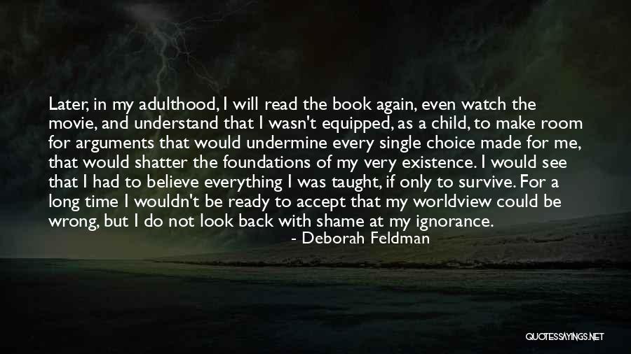 Cai Nhac Cho Quotes By Deborah Feldman Cai Nhac Cho Quotes By Deborah Feldman