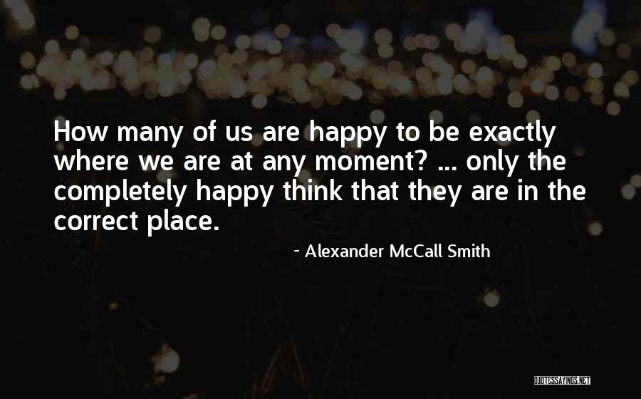 Caiado Marinha Quotes By Alexander McCall Smith Caiado Marinha Quotes By Alexander McCall Smith