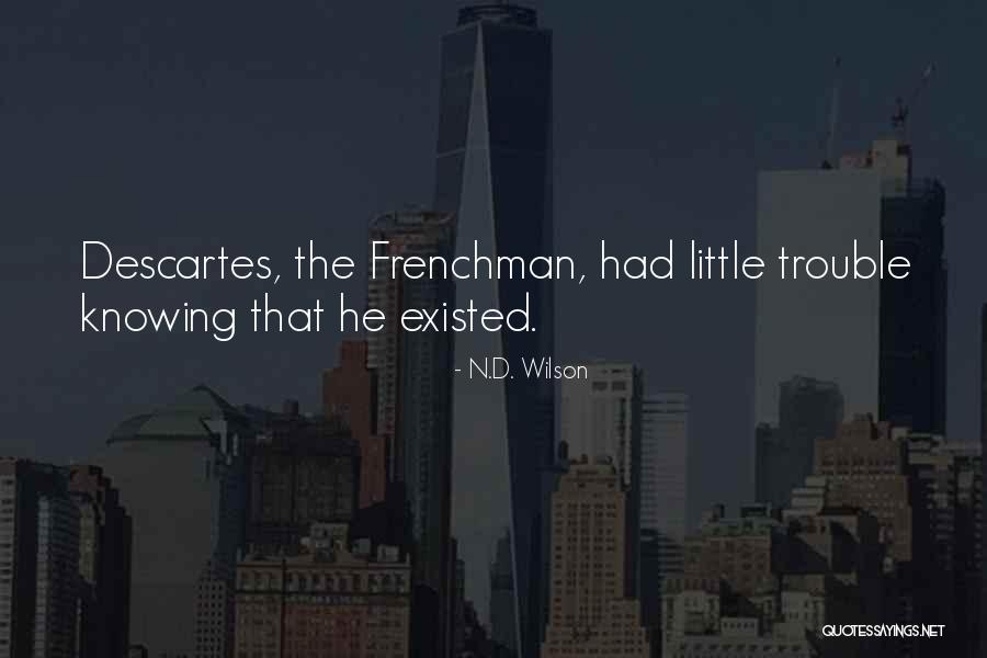 Caiaffa Law Quotes By N.D. Wilson Caiaffa Law Quotes By N.D. Wilson