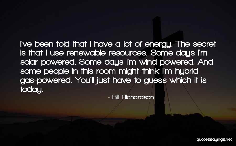 Caias Cookies Quotes By Bill Richardson Caias Cookies Quotes By Bill Richardson