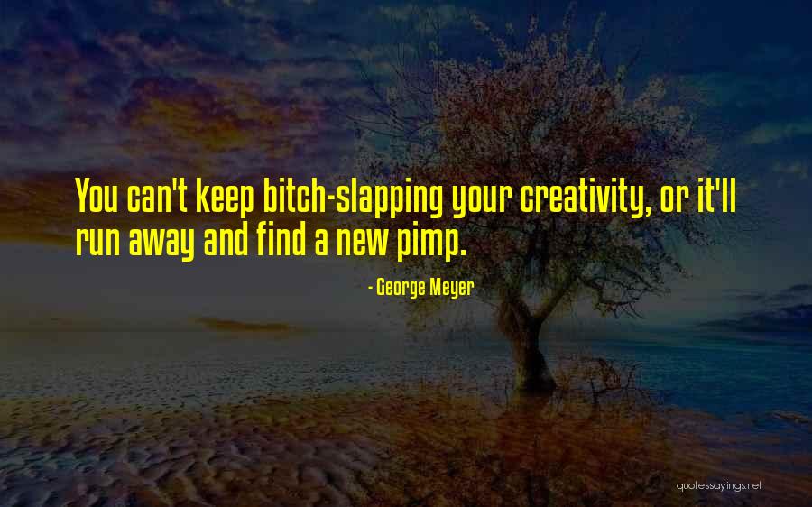 Caibel Quotes By George Meyer Caibel Quotes By George Meyer