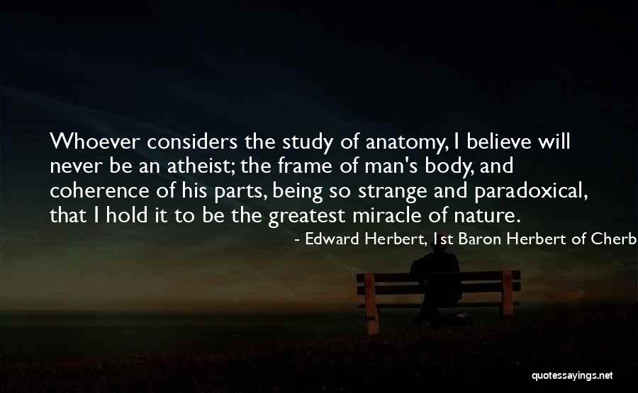 Caigan Coffee Quotes By Edward Herbert, 1st Baron Herbert Of Cherbury Caigan Coffee Quotes By Edward Herbert, 1st Baron Herbert Of Cherbury