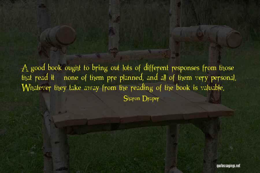 Caileigh Mcdowell Quotes By Sharon Draper Caileigh Mcdowell Quotes By Sharon Draper