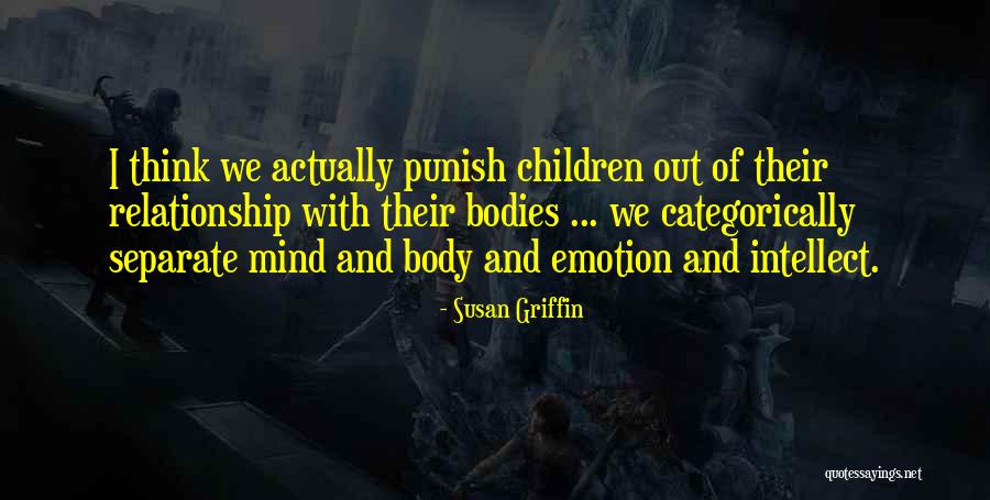 Caillard Kaddour Quotes By Susan Griffin Caillard Kaddour Quotes By Susan Griffin