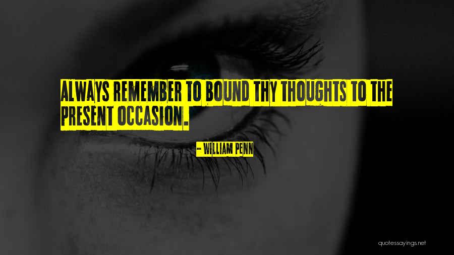 Caillard Stephanie Quotes By William Penn Caillard Stephanie Quotes By William Penn