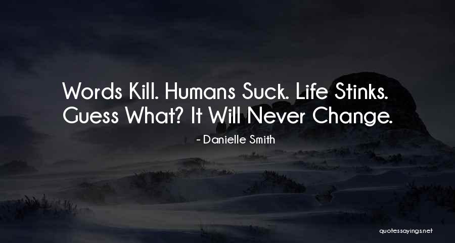 Cailler Femina Quotes By Danielle Smith Cailler Femina Quotes By Danielle Smith