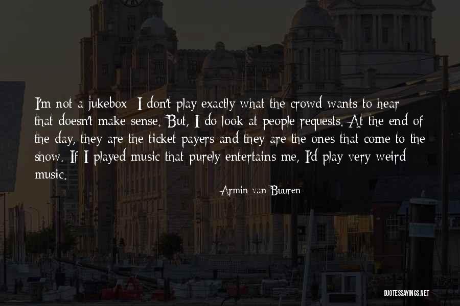 Cailles Quotes By Armin Van Buuren Cailles Quotes By Armin Van Buuren