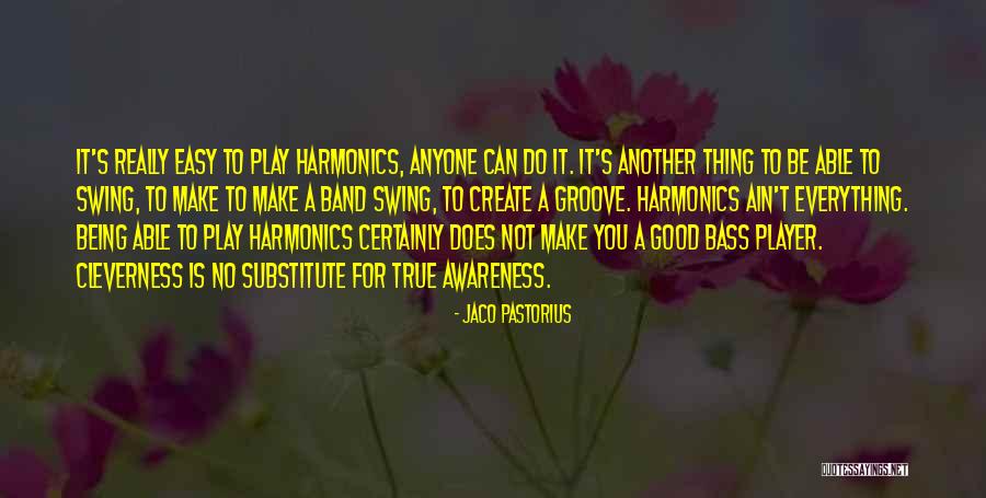 Cailspa Quotes By Jaco Pastorius Cailspa Quotes By Jaco Pastorius