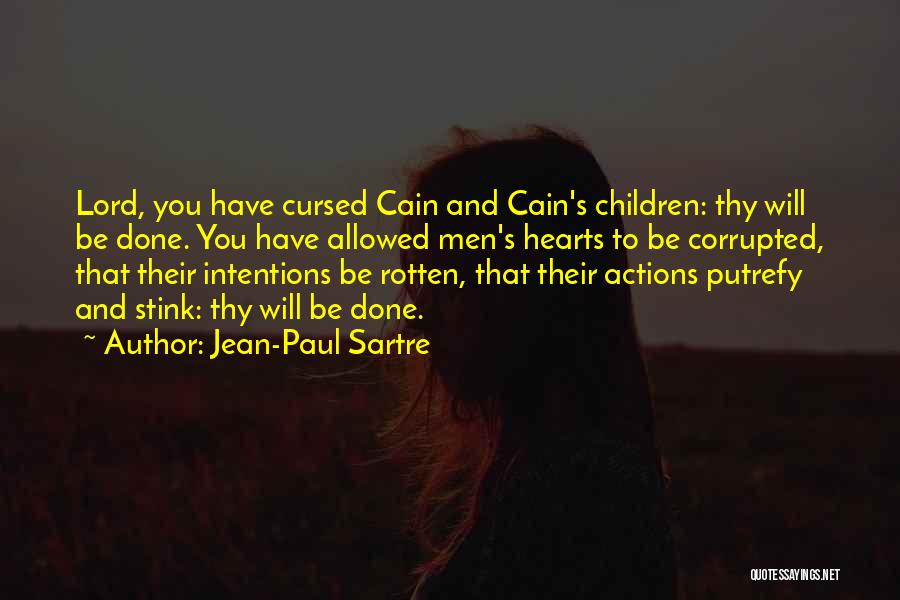 Cain Quotes By Jean-Paul Sartre