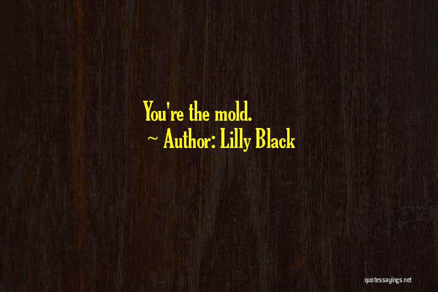 Cain Quotes By Lilly Black