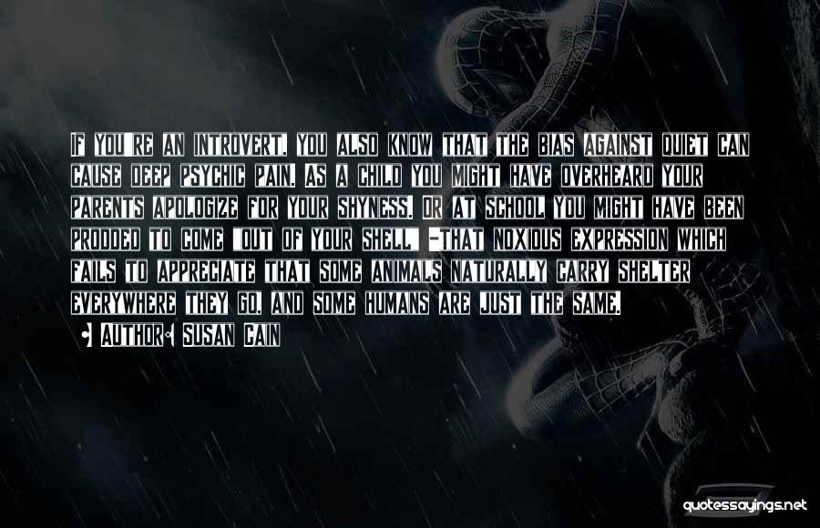 Cain Quotes By Susan Cain