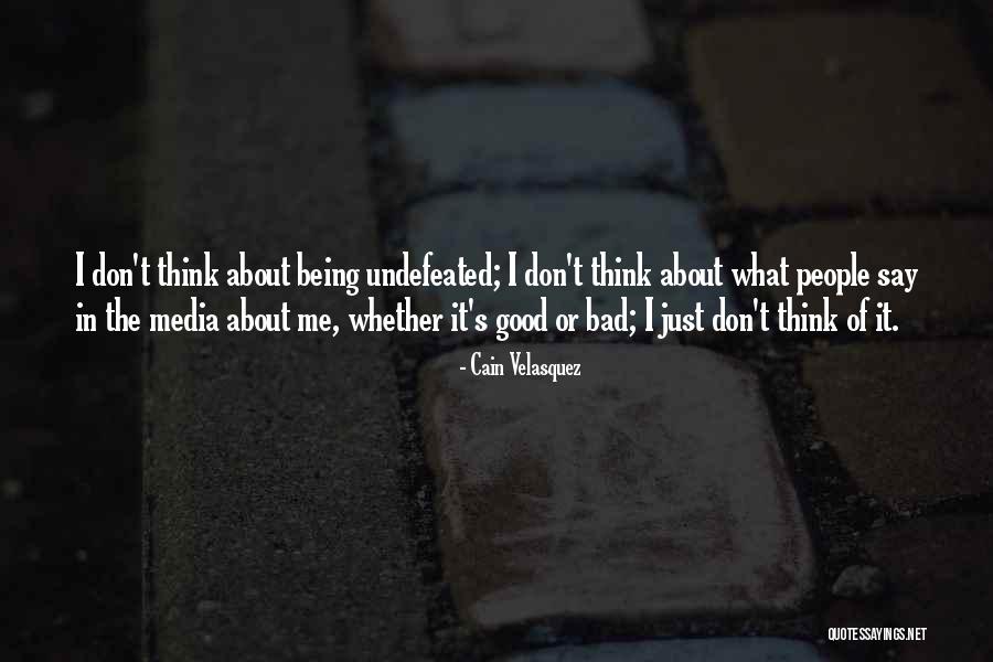 Cain Velasquez Quotes 1994885 Cain Velasquez Quotes 1994885