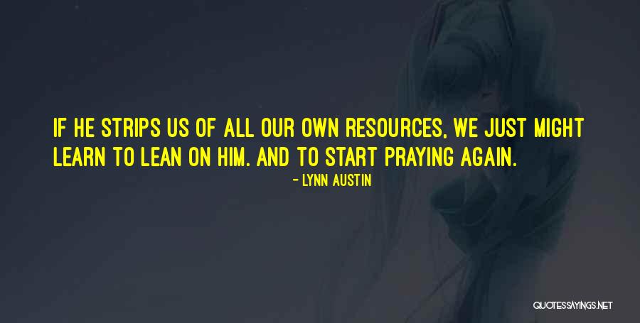 Cainer Astrology Quotes By Lynn Austin Cainer Astrology Quotes By Lynn Austin