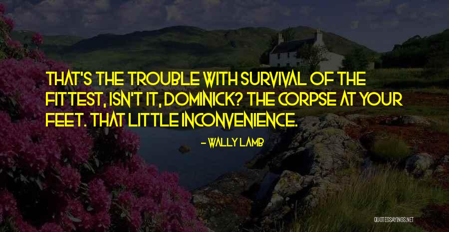 Caini De Vanatoare Quotes By Wally Lamb Caini De Vanatoare Quotes By Wally Lamb