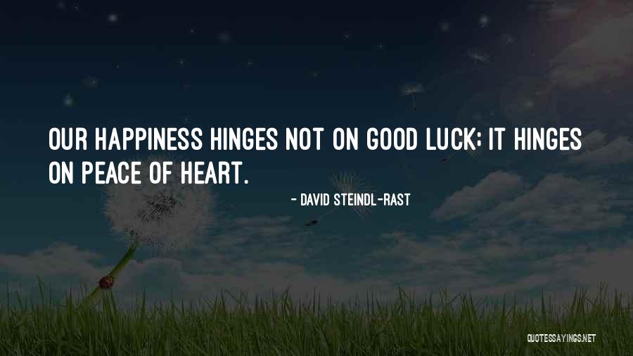 Cainophobia Quotes By David Steindl-Rast Cainophobia Quotes By David Steindl-Rast