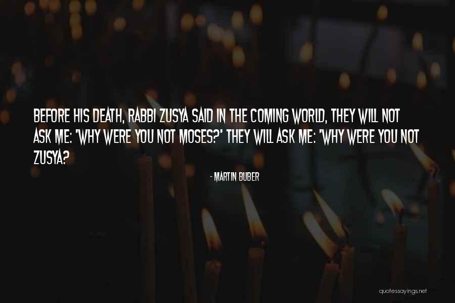 Caiola Productions Quotes By Martin Buber Caiola Productions Quotes By Martin Buber