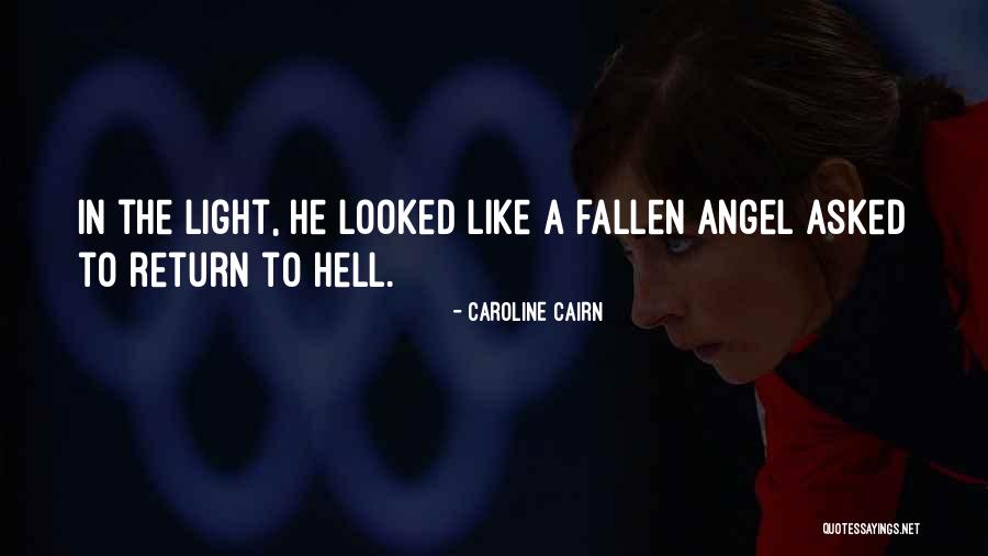 Cairn Quotes By Caroline Cairn Cairn Quotes By Caroline Cairn