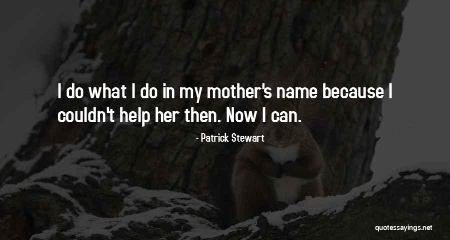 Caisey Cherish Quotes By Patrick Stewart Caisey Cherish Quotes By Patrick Stewart