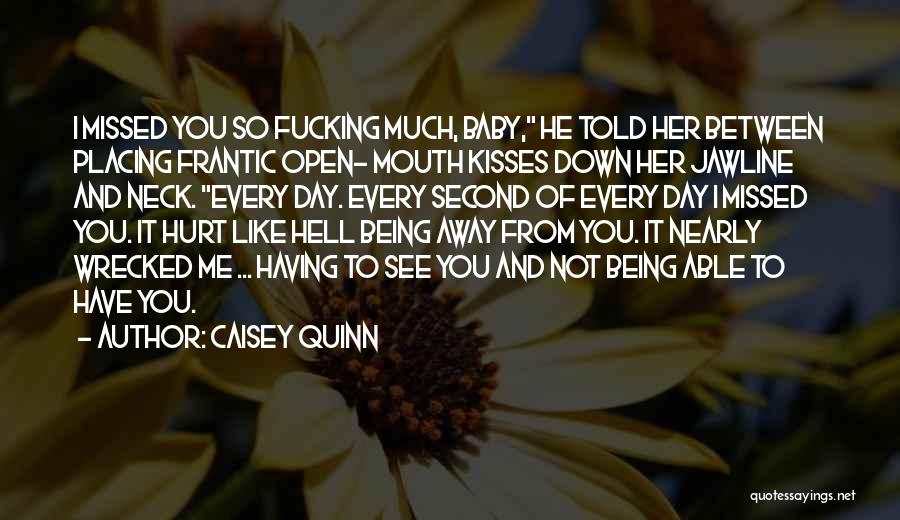 Caisey Quinn Quotes 119047