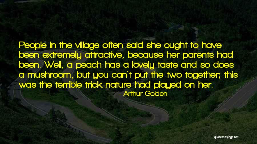 Caison 38 Quotes By Arthur Golden Caison 38 Quotes By Arthur Golden
