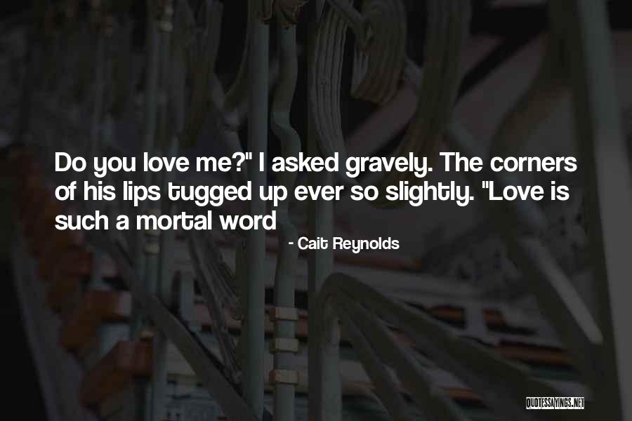 Cait Reynolds Quotes 1430025 Cait Reynolds Quotes 1430025