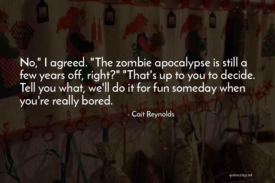 Cait Reynolds Quotes 808387 Cait Reynolds Quotes 808387