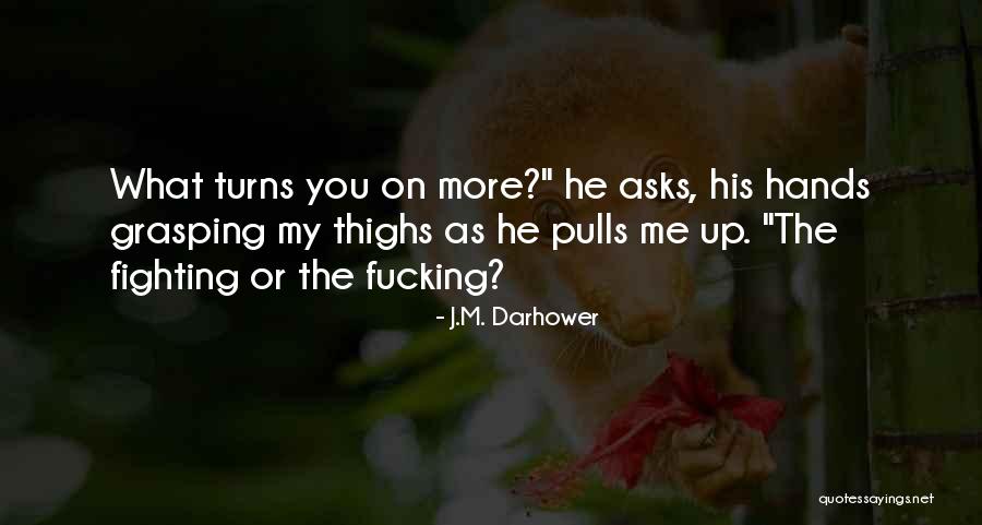 Caitilin Stolle Quotes By J.M. Darhower Caitilin Stolle Quotes By J.M. Darhower