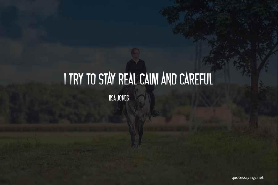 Caitland Stell Quotes By Lisa Jones Caitland Stell Quotes By Lisa Jones